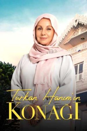 Türkan Hanım’ın Konağı (2020) poster