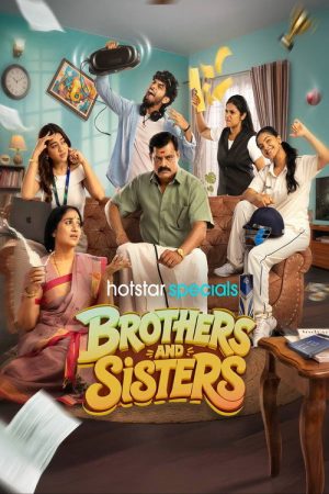 Brothers and Sisters (2026) Web Series — Cast, Story & Where to Watch | MovieLinkBD poster