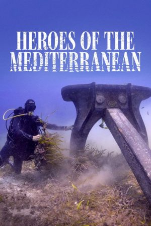 Heroes of The Mediterranean (2019) poster