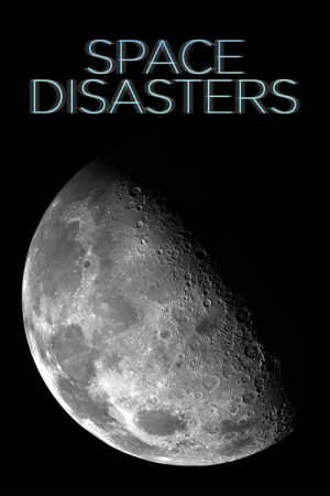 Space Disasters (2020) poster