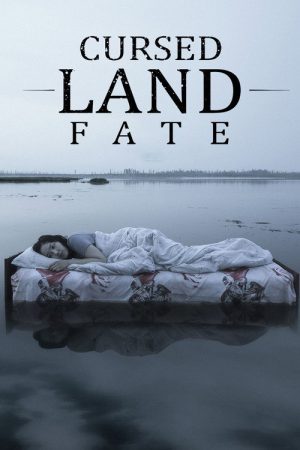 Cursed Land. Fate (2022) poster