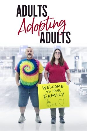 Adults Adopting Adults (2022) poster