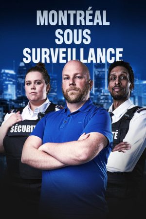 Montréal sous surveillance (2021) poster