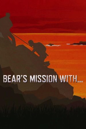 Bear’s Mission with… (2017) poster