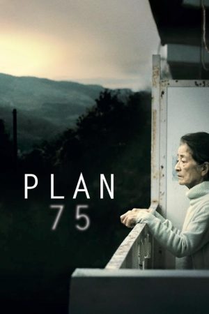 Plan 75 (2022) poster