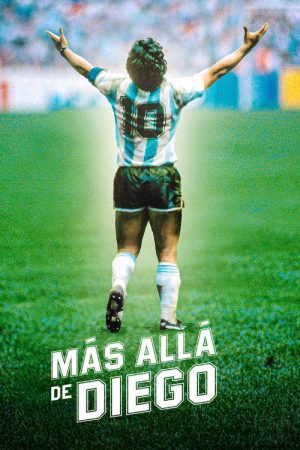 Más allá de Diego (2021) poster