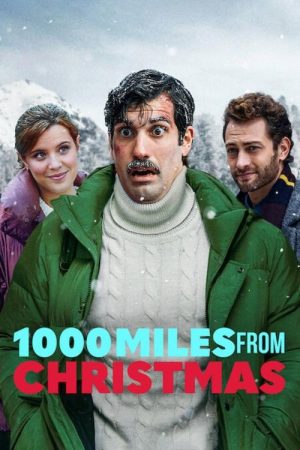 1000 Miles From Christmas (2021) poster