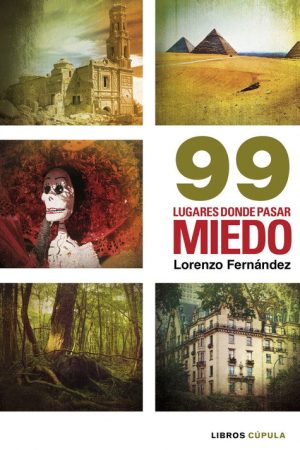 99 lugares donde pasar miedo (2019) poster