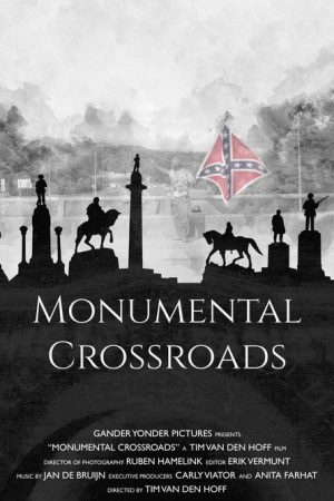 Monumental Crossroads (2018) poster
