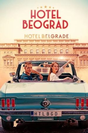 Hotel Belgrade (2022) poster