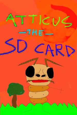 Atticus the SD Card (2026) poster
