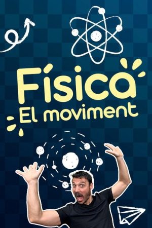 Física, el moviment (2025) poster