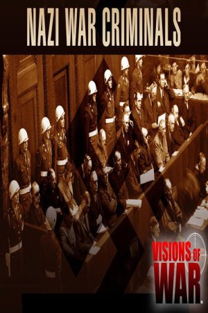 Visions of War: Nazi War Criminals (2019) poster