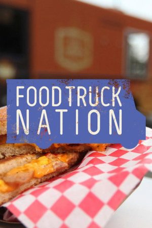Food Truck Nation (2018) poster