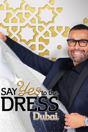 Say Yes To The Dress Dubai (2021) poster