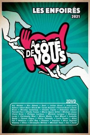 Les Enfoirés 2021 – Les Enfoirés à côté de vous (2021) poster