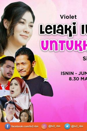 Lelaki Itu Untukku 2 (2021) poster