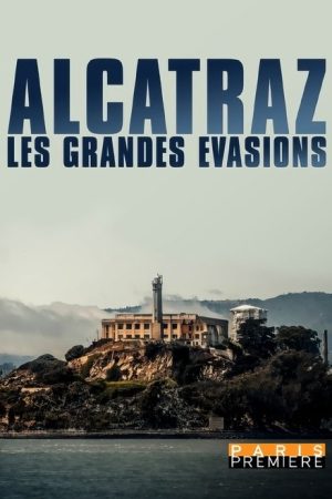 Alcatraz: The Great Escapes (2018) poster