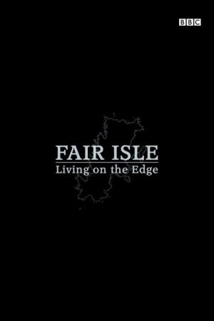 Fair Isle: Living on the Edge (2016) poster