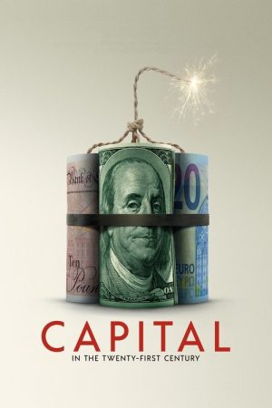 Capital in the Twenty-First Century (2019) poster