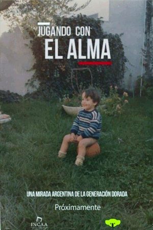 Jugando con el Alma (2018) poster