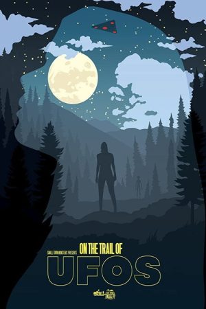 On The Trail of UFOs (2020) poster