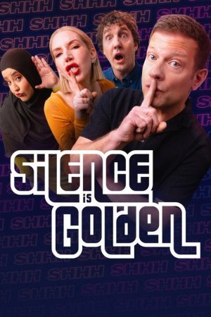 Silence is Golden (2025) poster