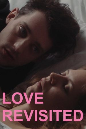 Love Revisited (2016) poster