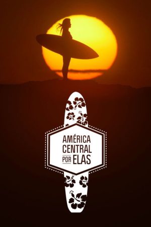 América Central por Elas (2018) poster