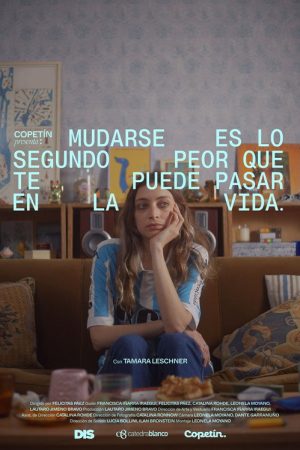 Mudarse es lo segundo peor que te puede pasar en la vida (2026) poster