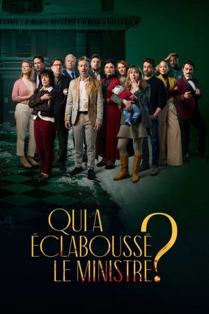 Qui a éclaboussé le ministre? (2026) poster