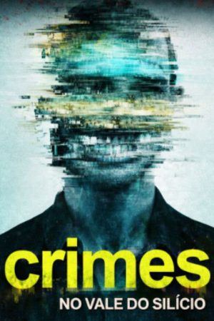 Crimes no Vale do Silício (2026) poster