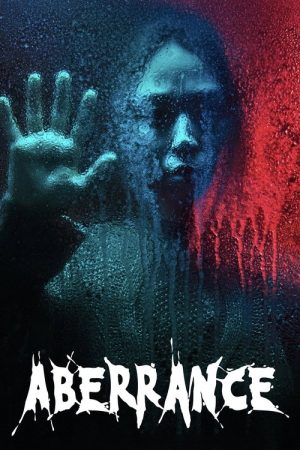 Aberrance (2022) poster