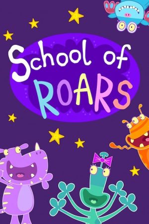 School of Roars (2017) poster