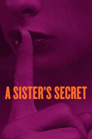 A Sister’s Secret (2018) poster