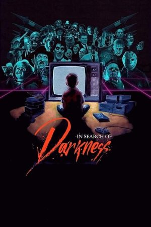 In Search of Darkness (2019) poster
