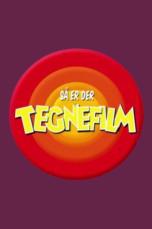 Så er der tegnefilm (2019) poster