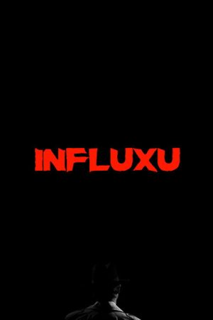 Influxu (2020) poster