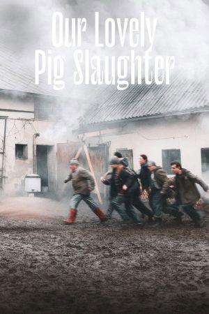 Our Lovely Pig Slaughter (2024) poster
