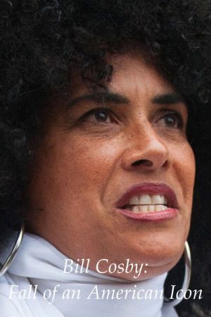 Bill Cosby: Fall of an American Icon (2017) poster