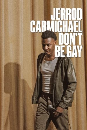 Jerrod Carmichael: Don’t Be Gay (2025) poster