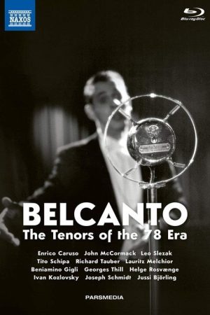 Belcanto: The Tenors of the 78 Era (2018) poster