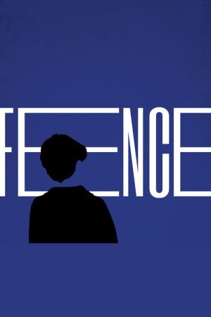 Fence (2018) poster