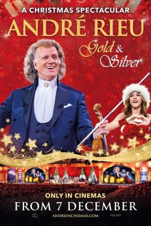 André Rieu’s 2024 Christmas Concert: Gold and Silver (2024) poster
