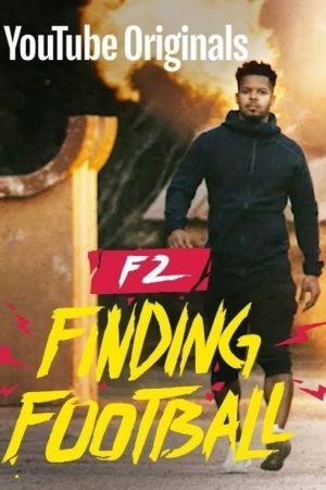 F2 Finding Football (2018) poster