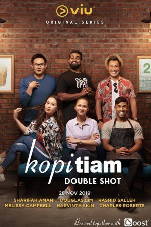 Kopitiam: Double Shot (2019) poster