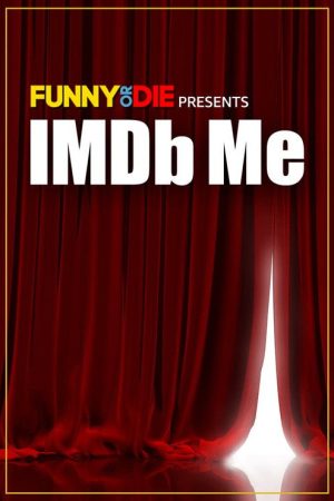 IMDb Me (2018) poster