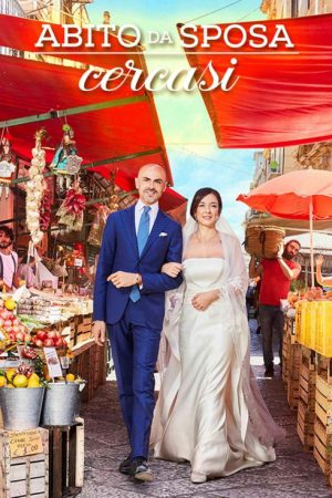 Abito da Sposa Cercasi (2021) (2019) poster