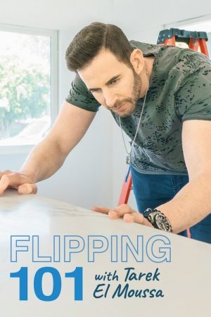 Flipping 101 With Tarek El Moussa (2020) poster