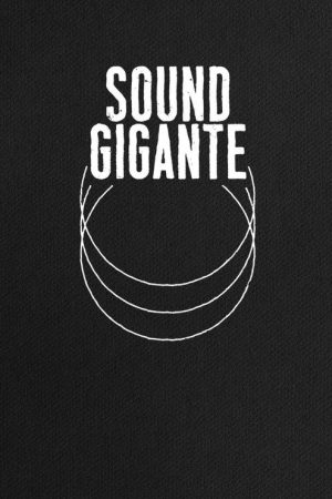 Sound Gigante poster